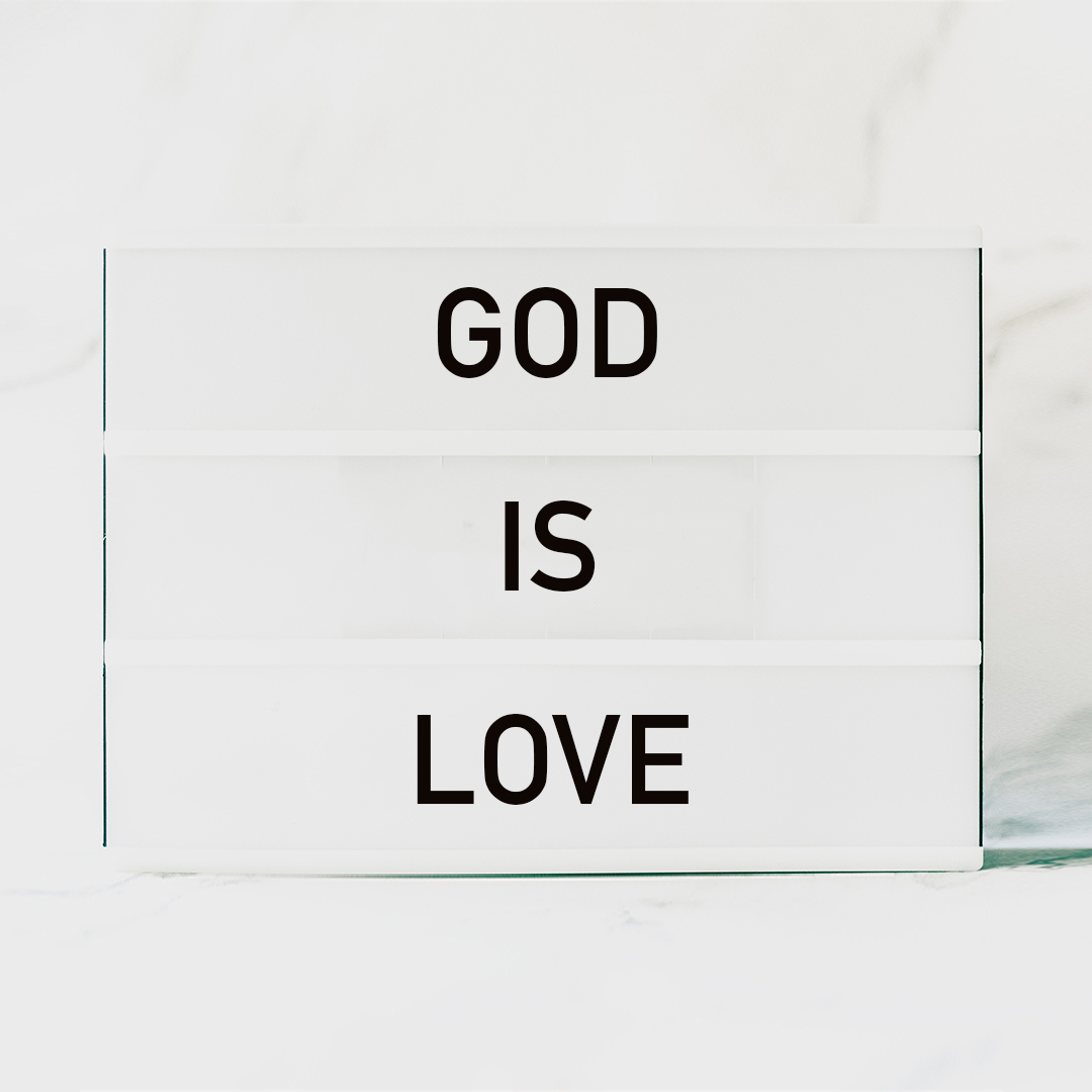 God is Love