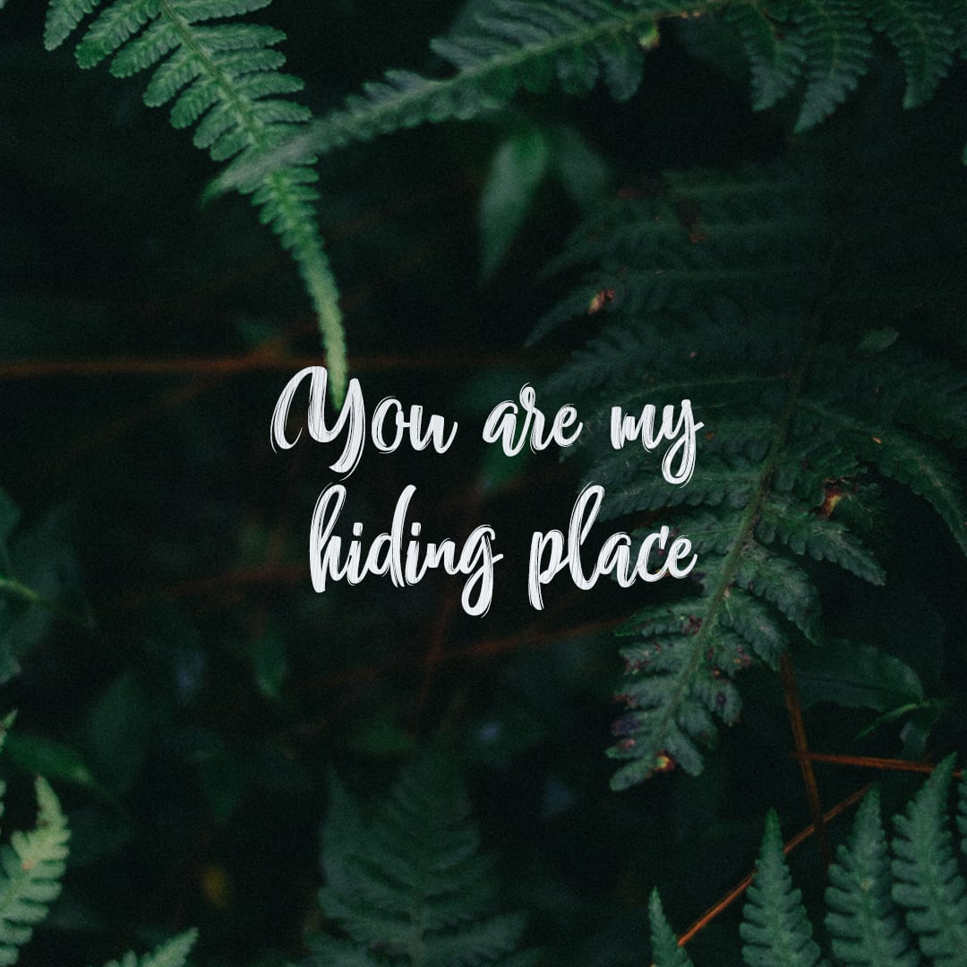You Are My Hiding Place