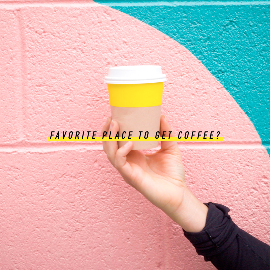 Favorite Place for Coffee