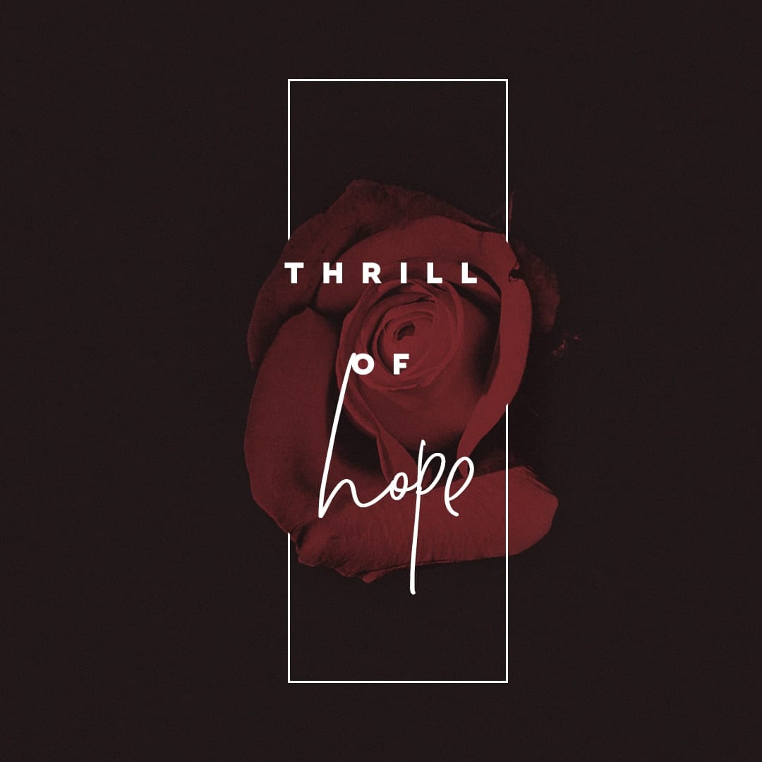 Thrill of Hope