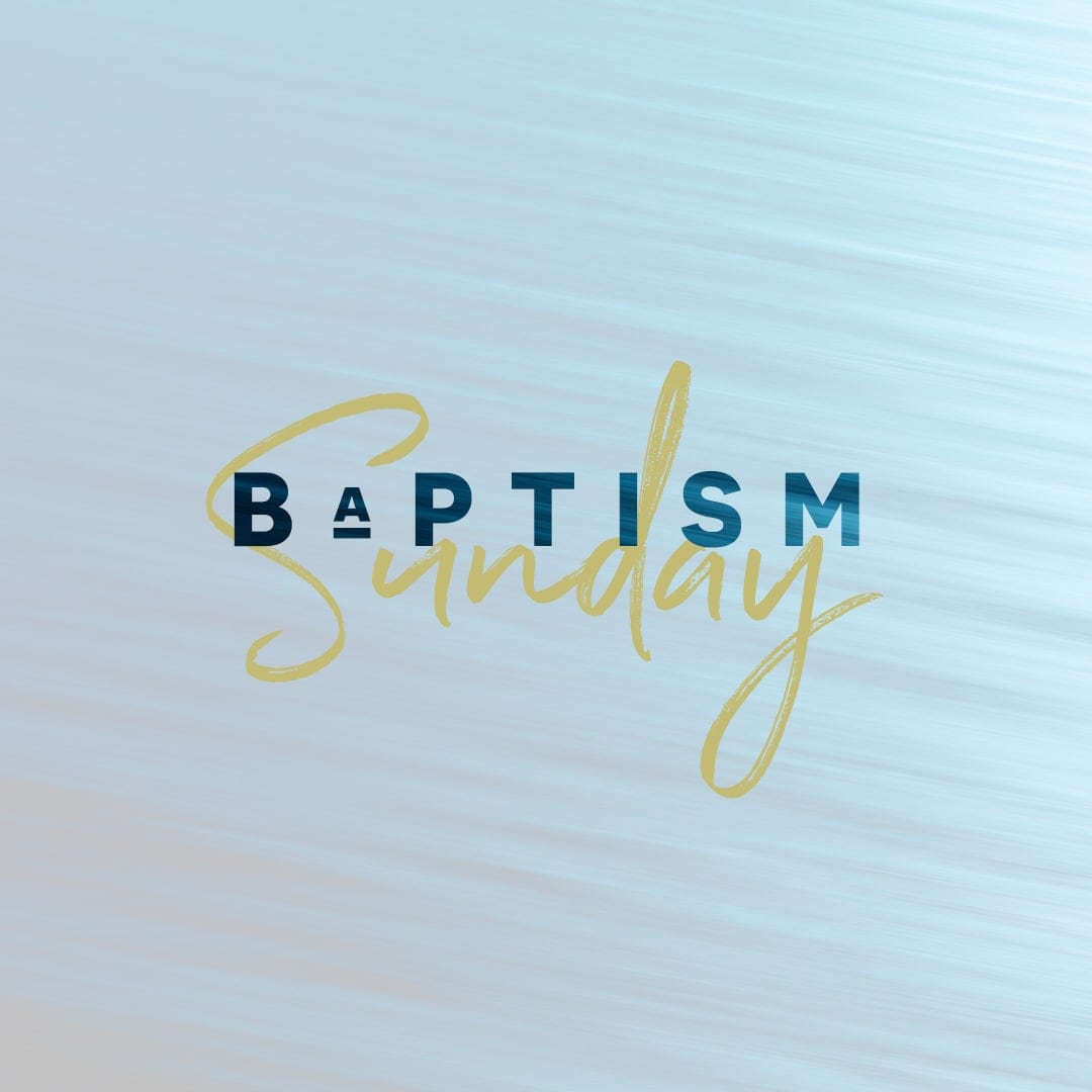 Baptism Sunday