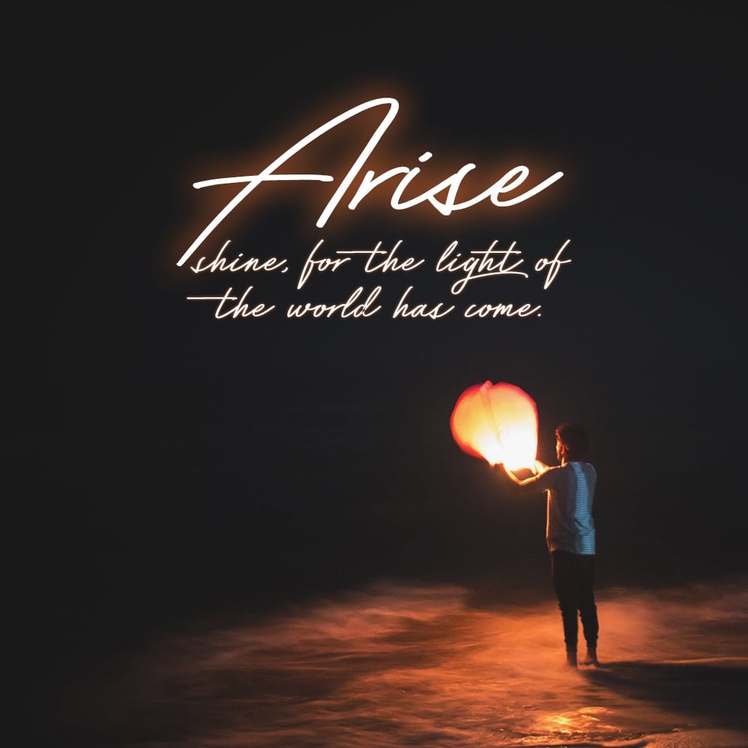 Arise