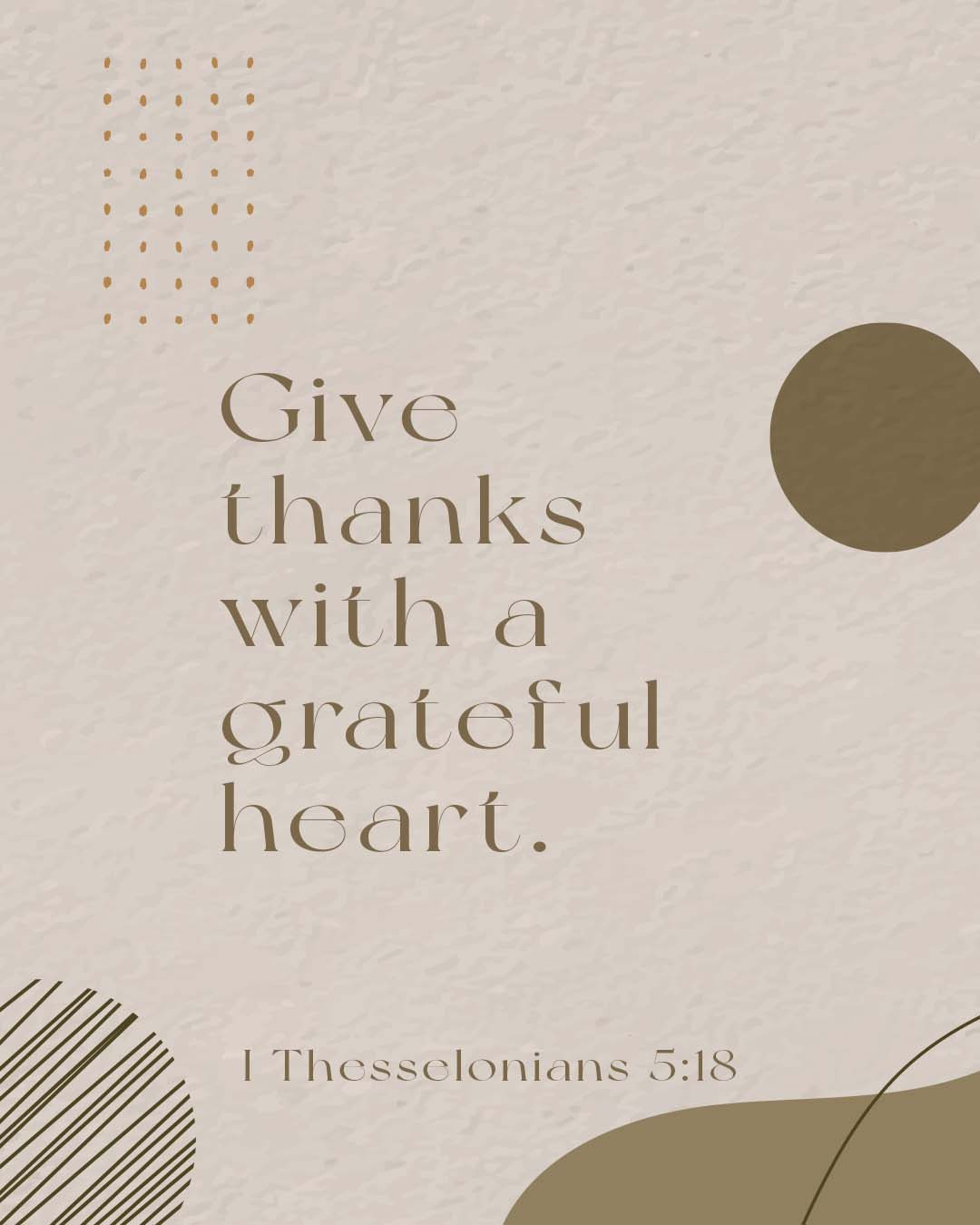 Give thanks with a grateful heart