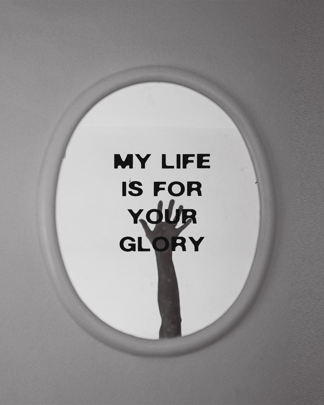 My life is for your glory
