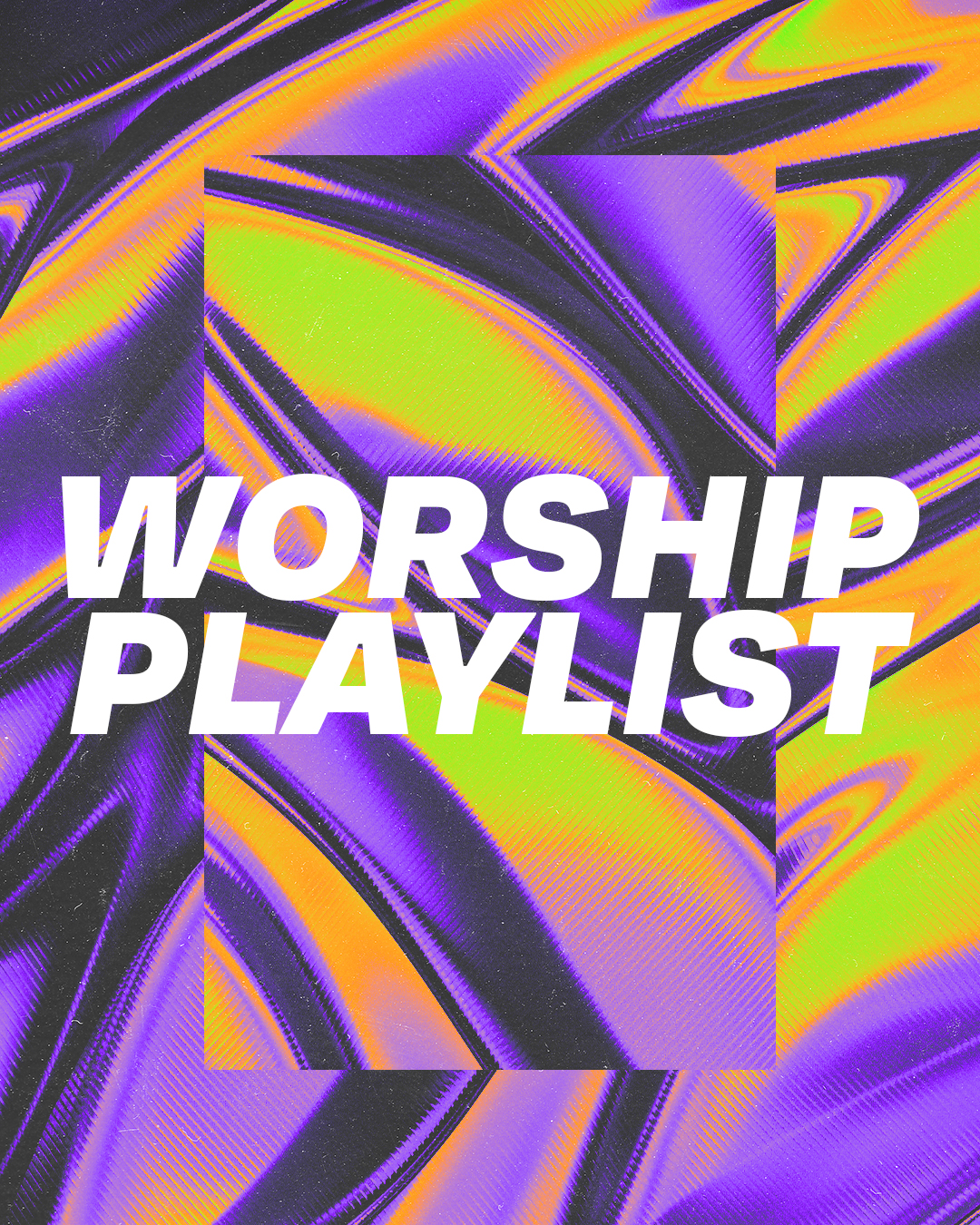 Worship Playlist