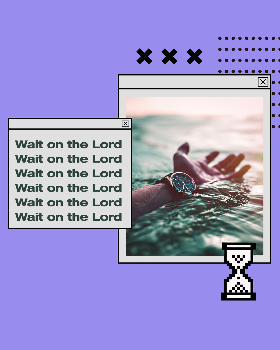 Wait on the Lord