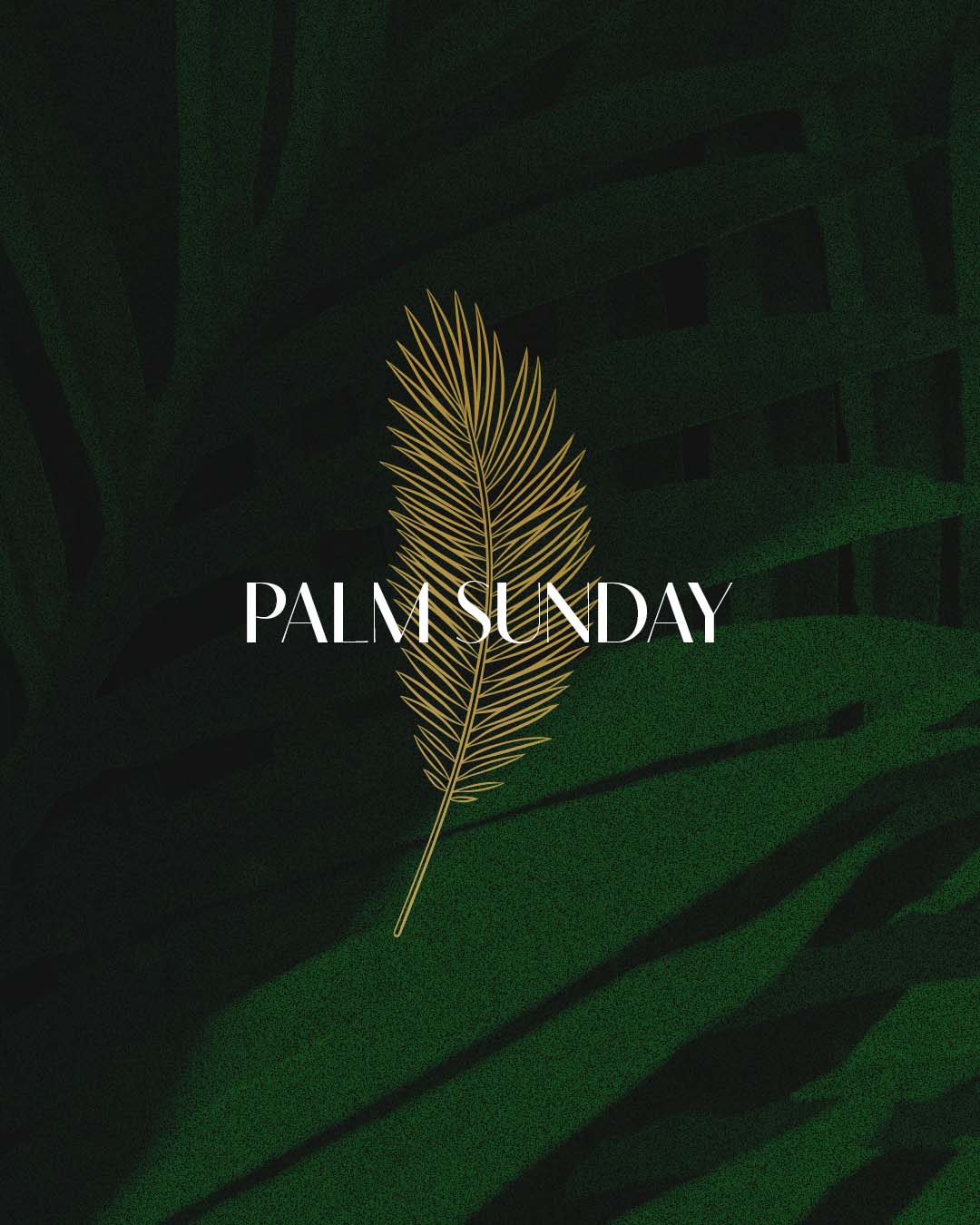 Palm Sunday