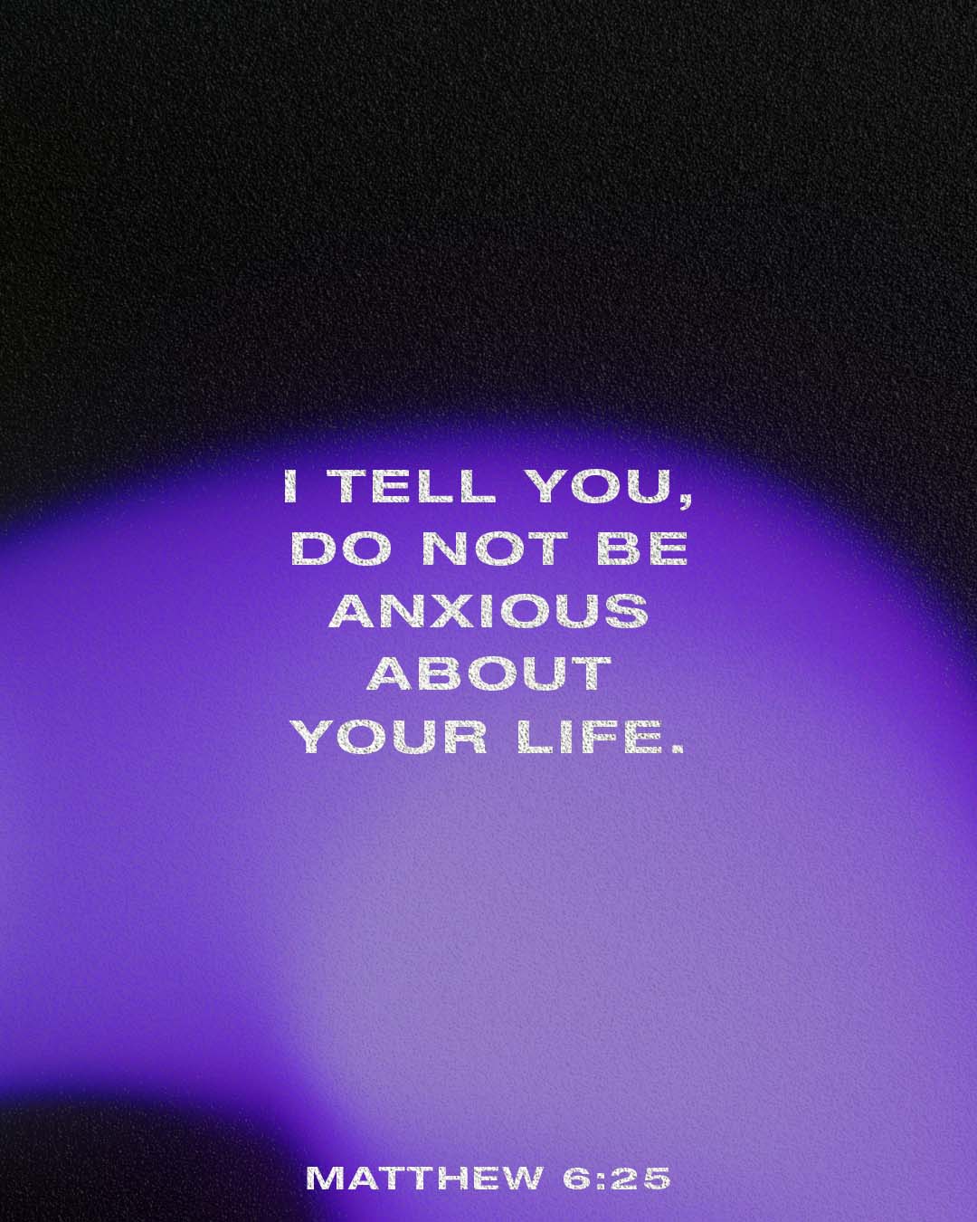 Matthew 6:25