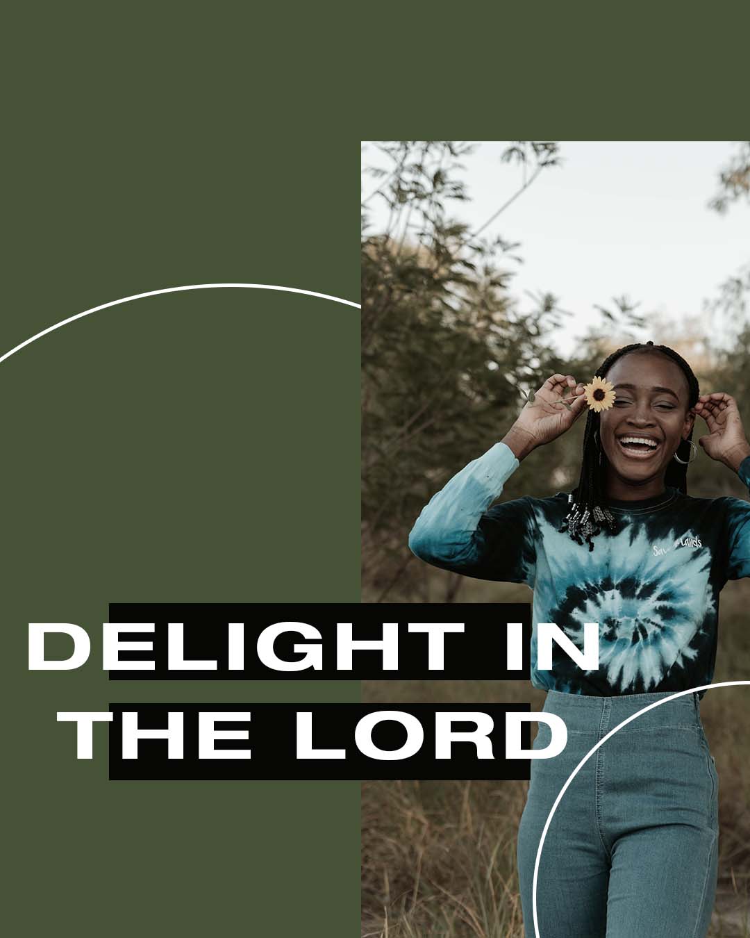 Delight in the Lord
