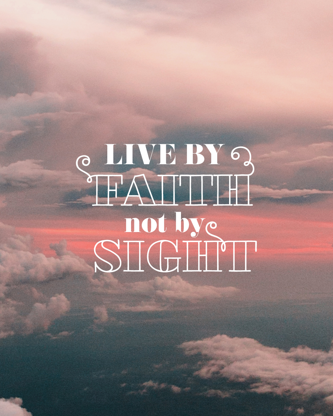 Live by Faith