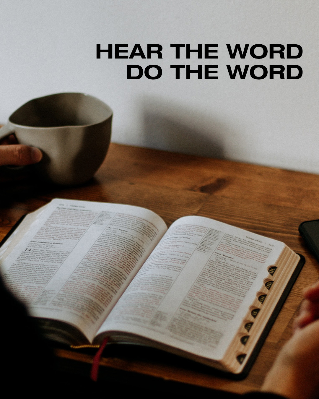 Hear the Word do the Word