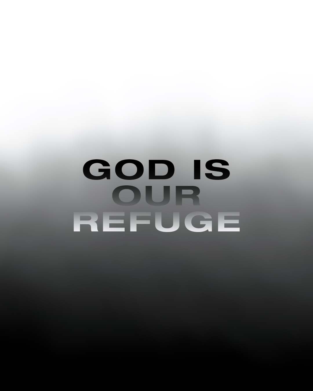 God is our refuge