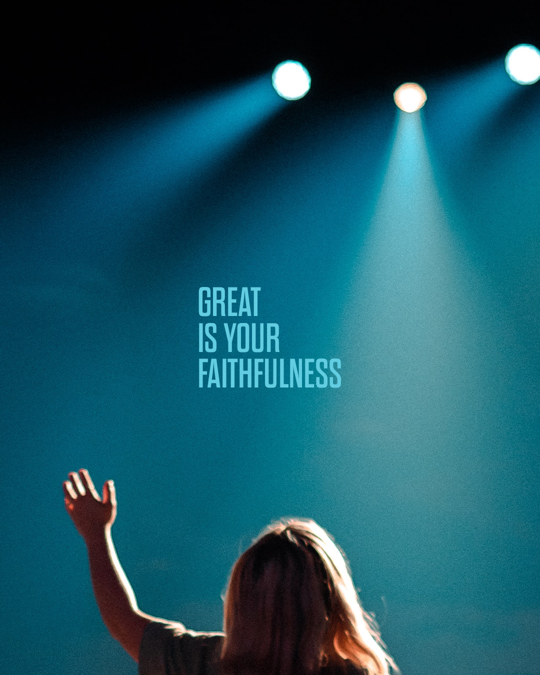 Great is Your Faithfulness