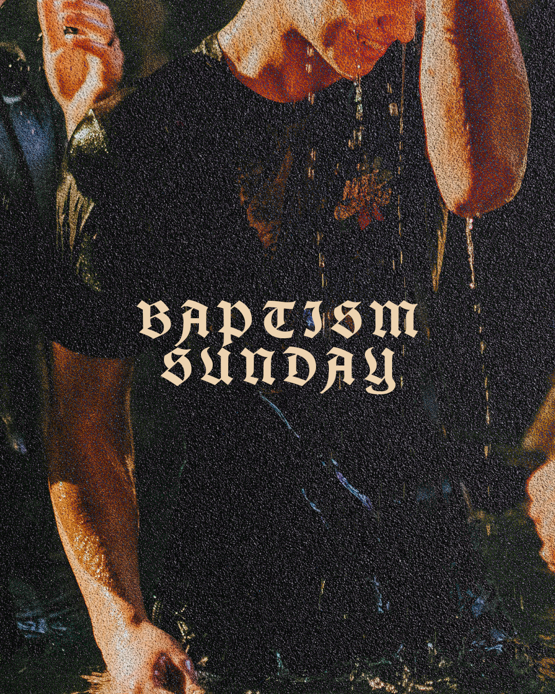 Baptism Sunday