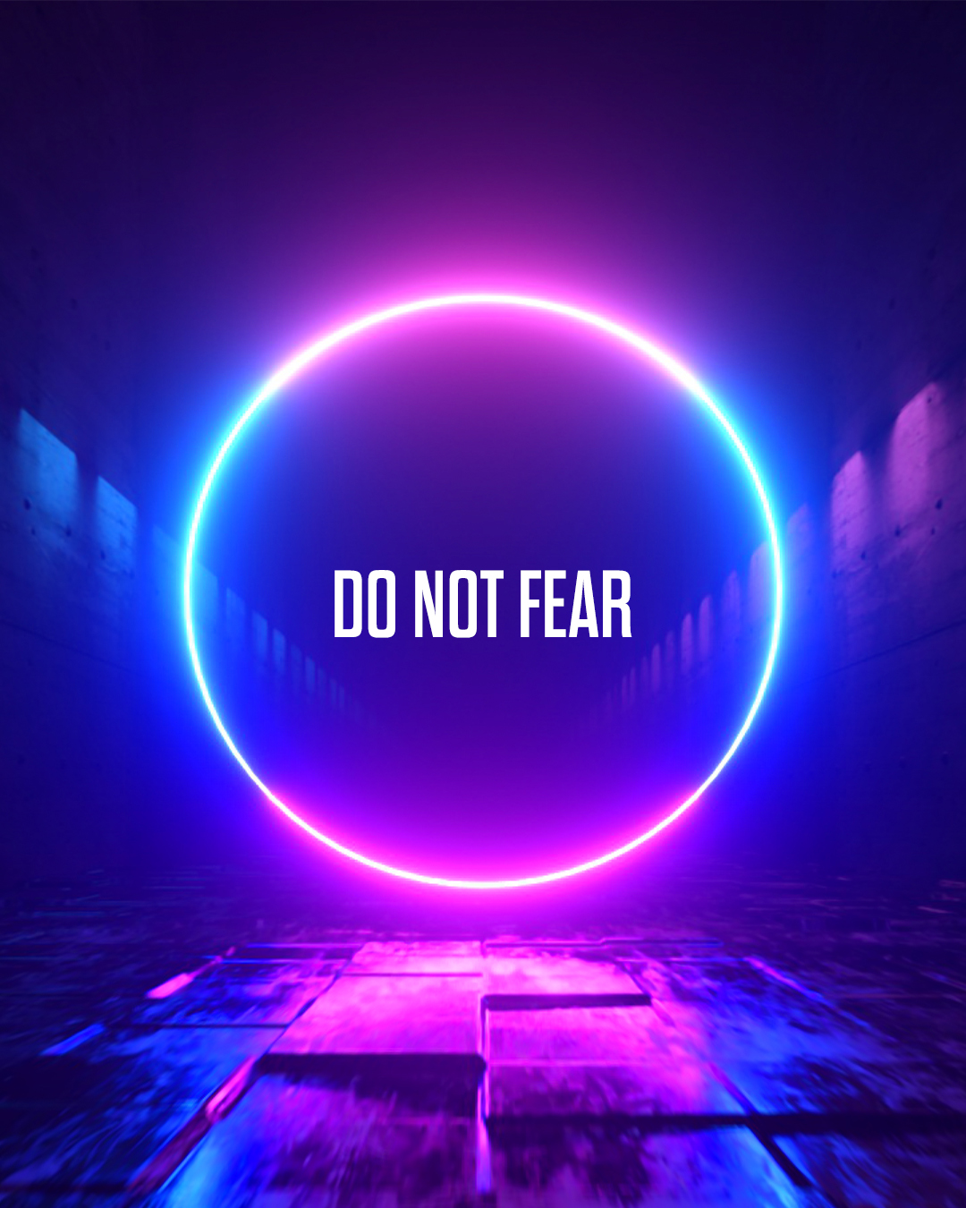 Do Not Fear