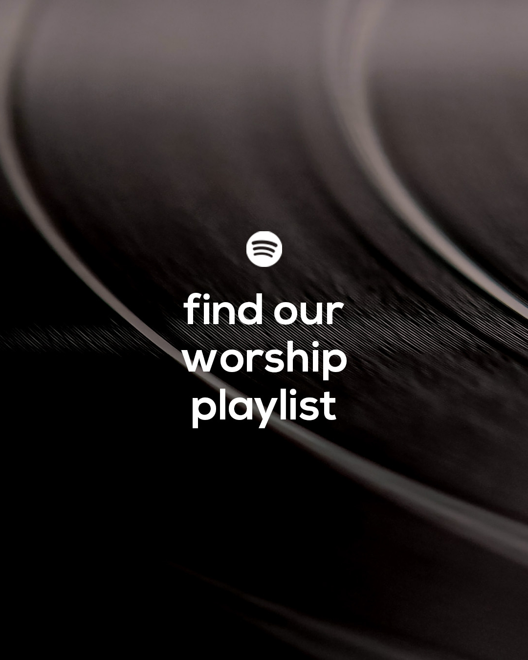 find our worship playlist