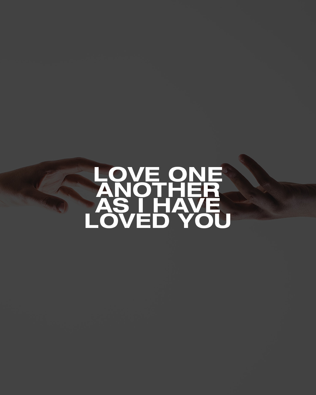 Love one another