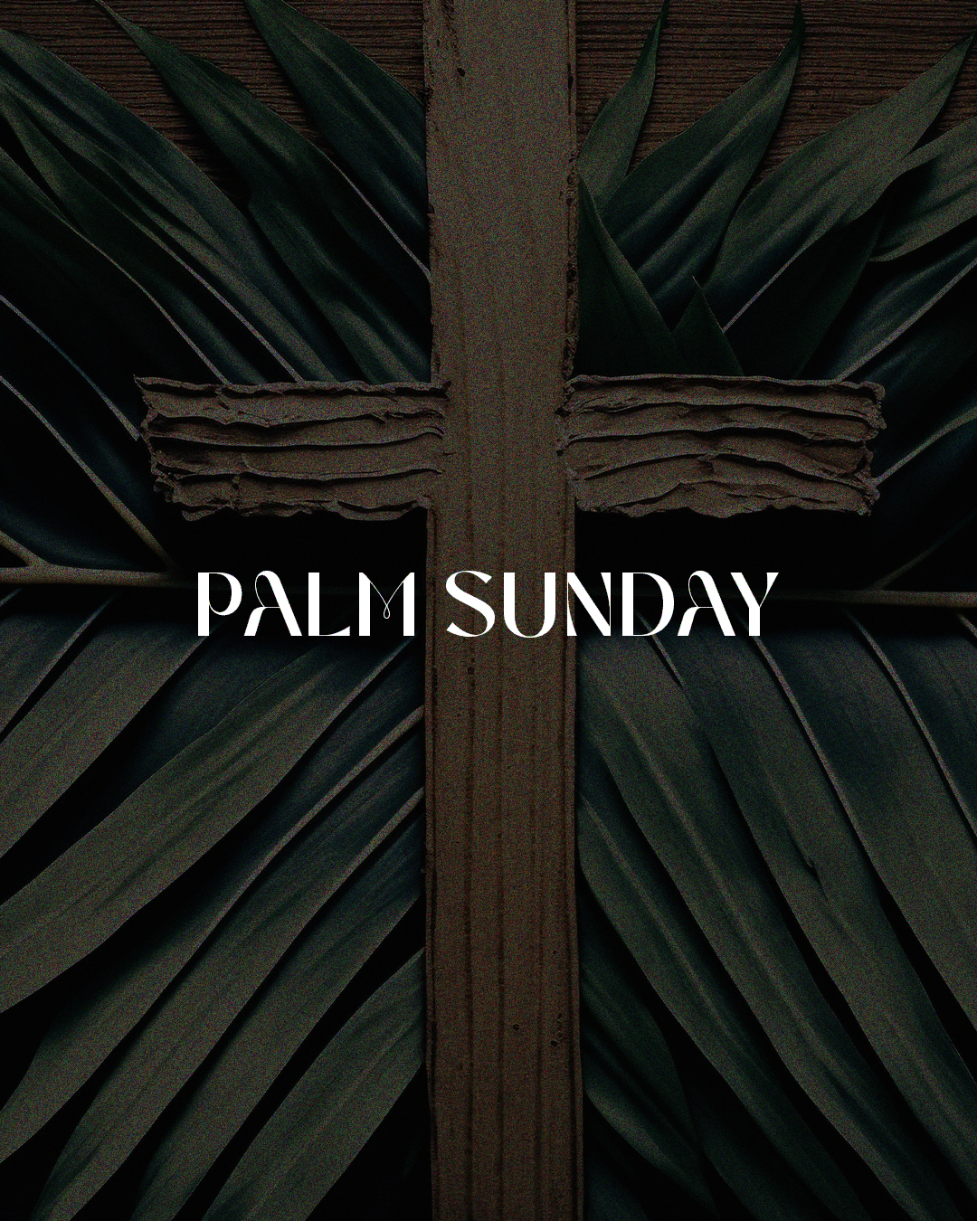 Palm Sunday