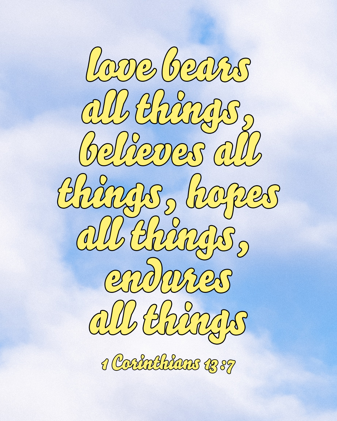 1 Corinthians 13:7