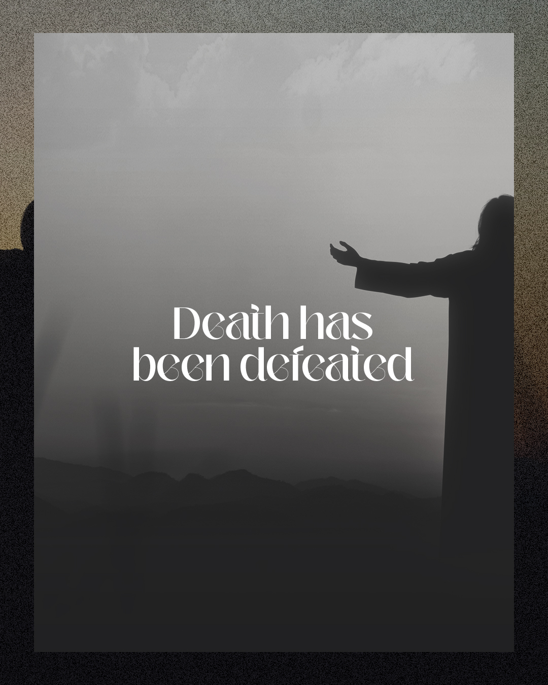 Death has been defeated