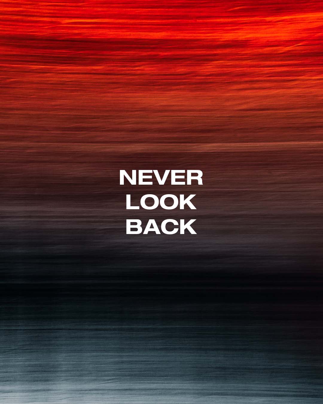 Never Look Back