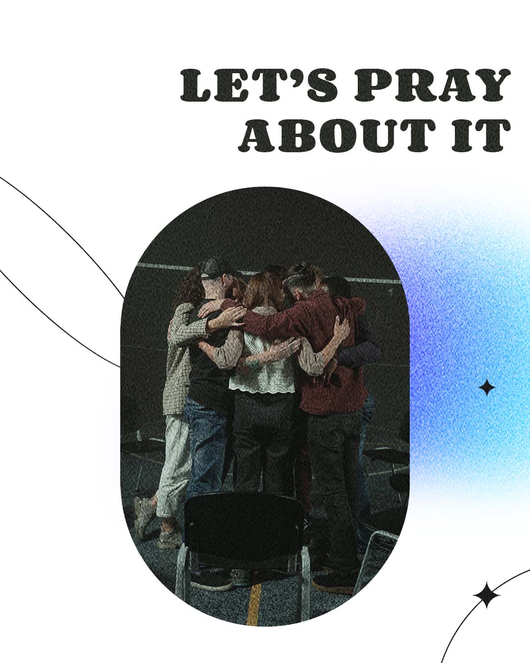 Let’s pray about it