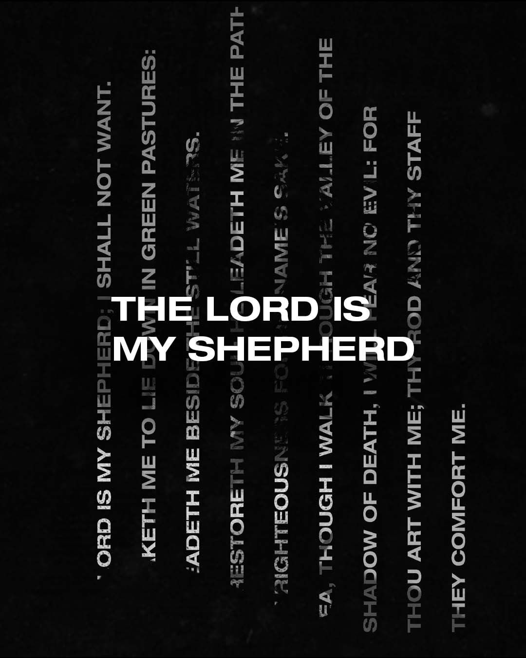 The Lord is my Shepherd