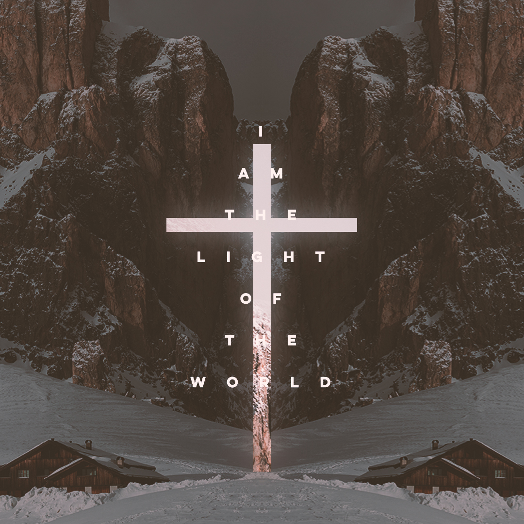 I Am The Light of The World