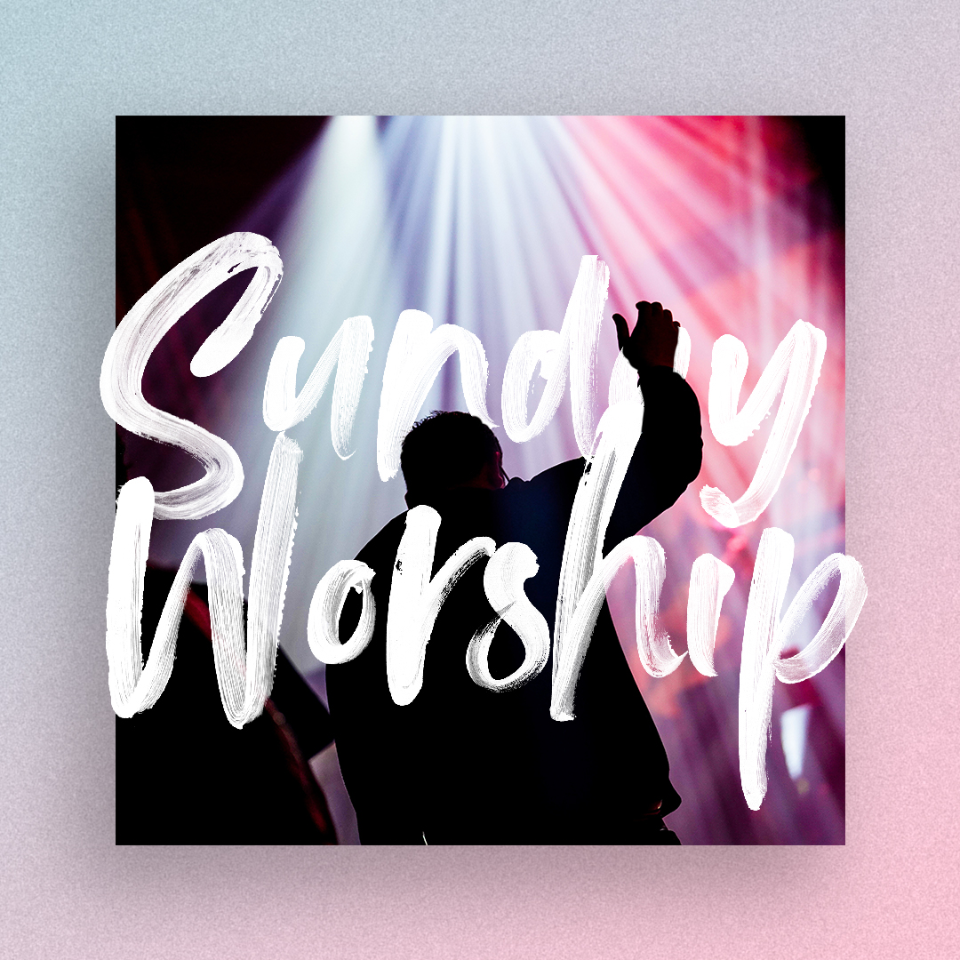Sunday Worship