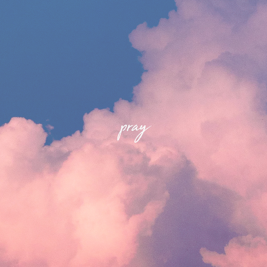 Pray