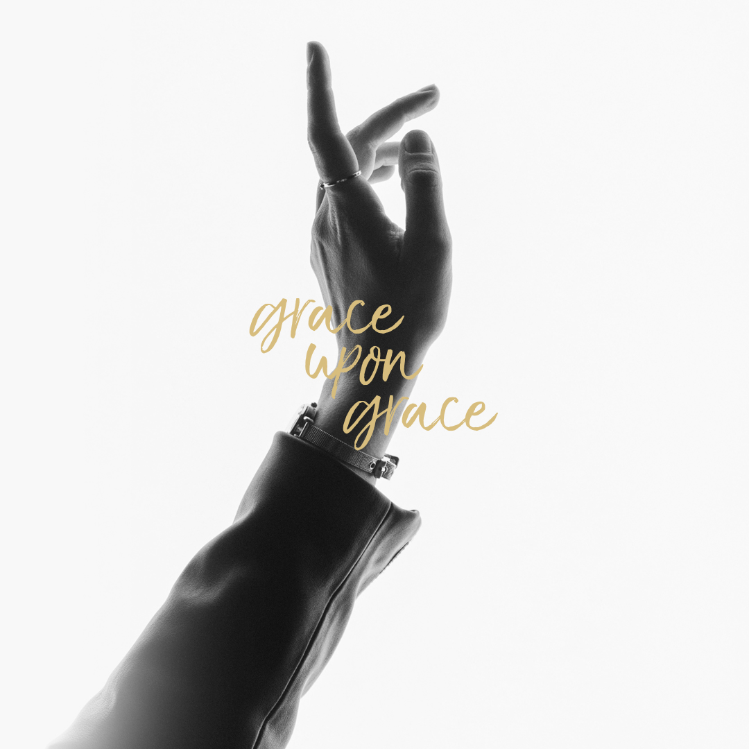 Grace Upon Grace