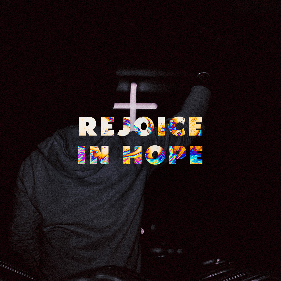 Rejoice in Hope