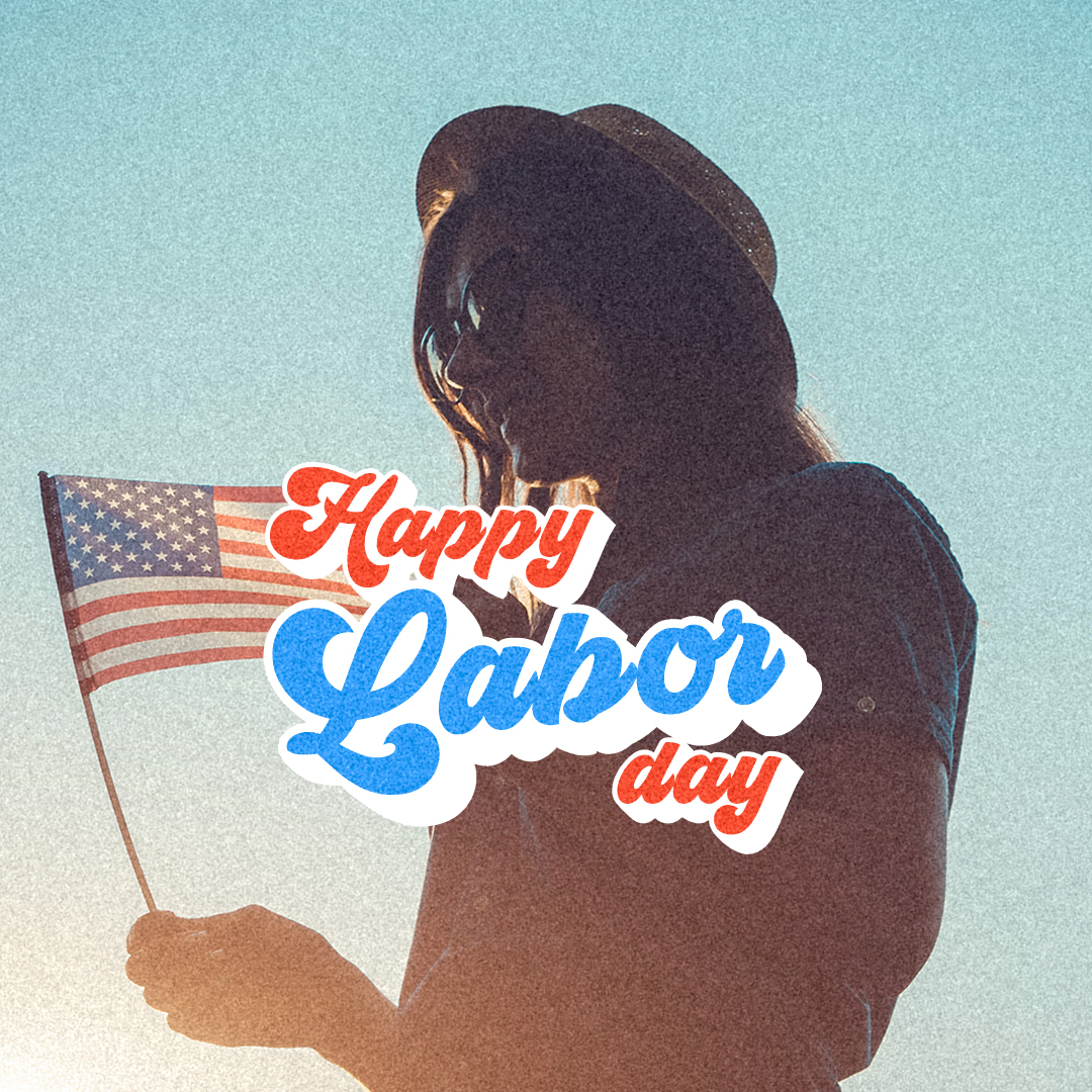 Happy Labor Day