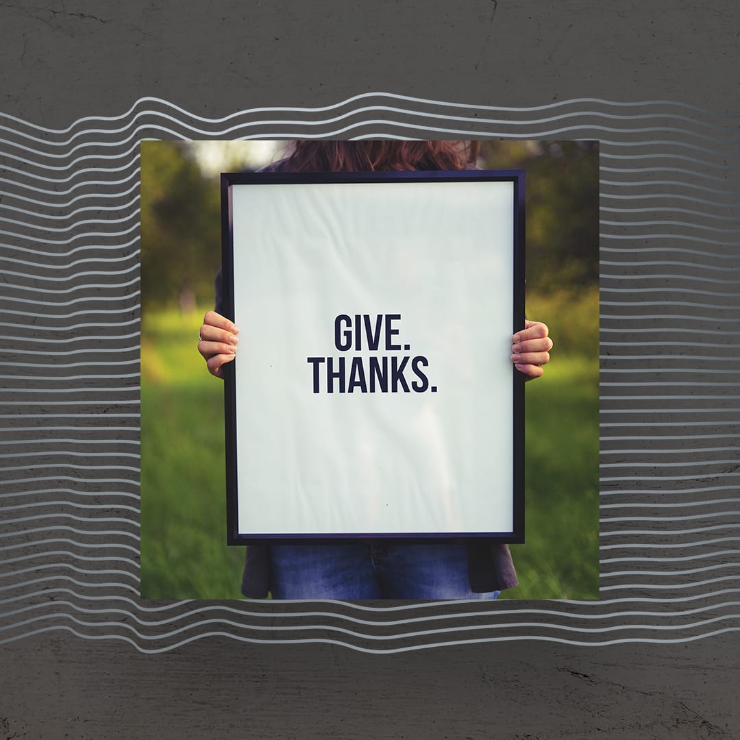 Give Thanks