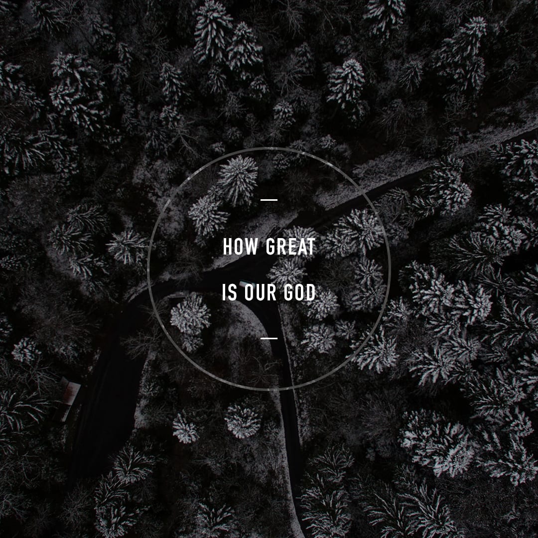 How great is our God.