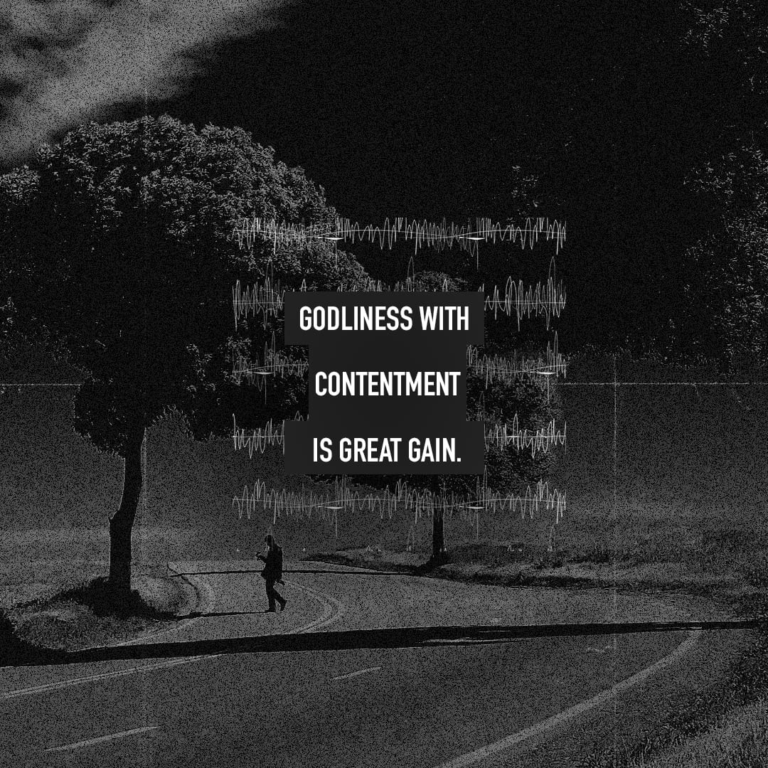 Godliness with Contentment