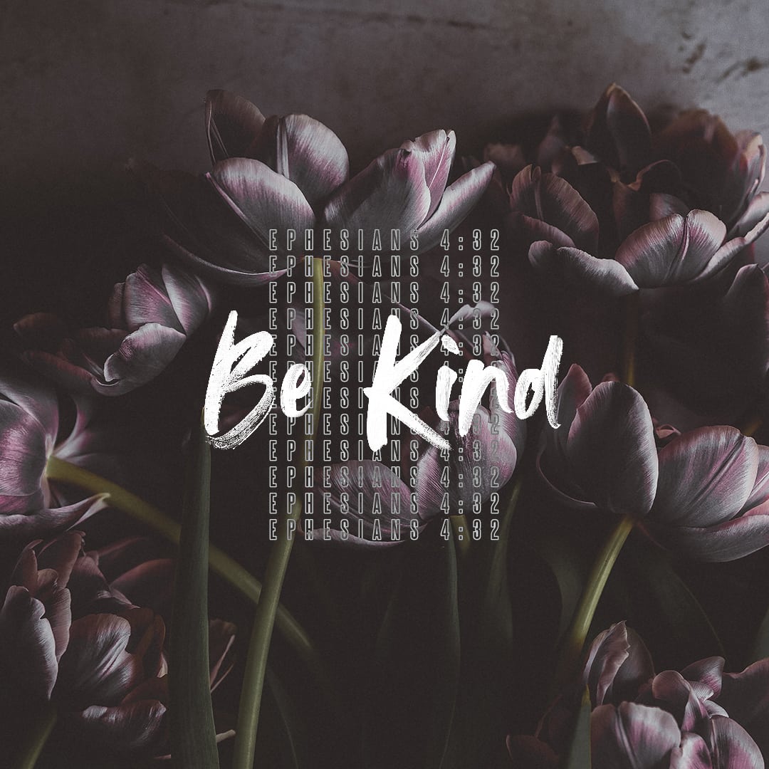 Be Kind