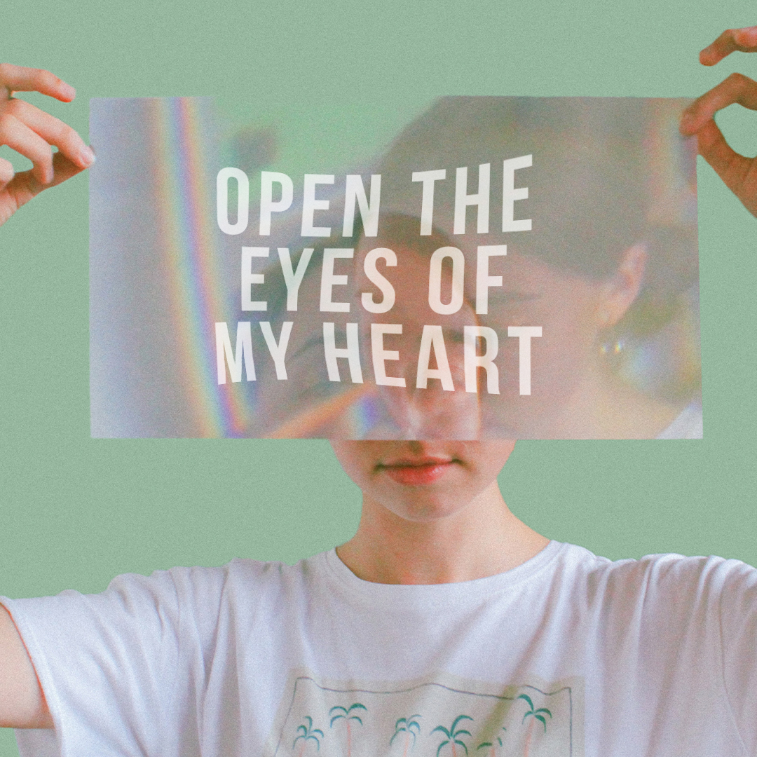 Open the Eyes