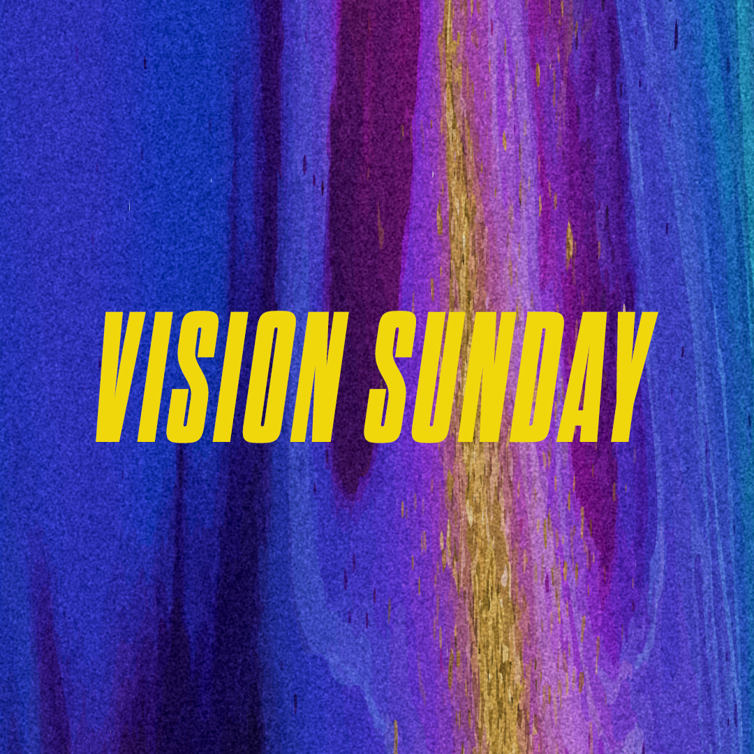 Vision Sunday
