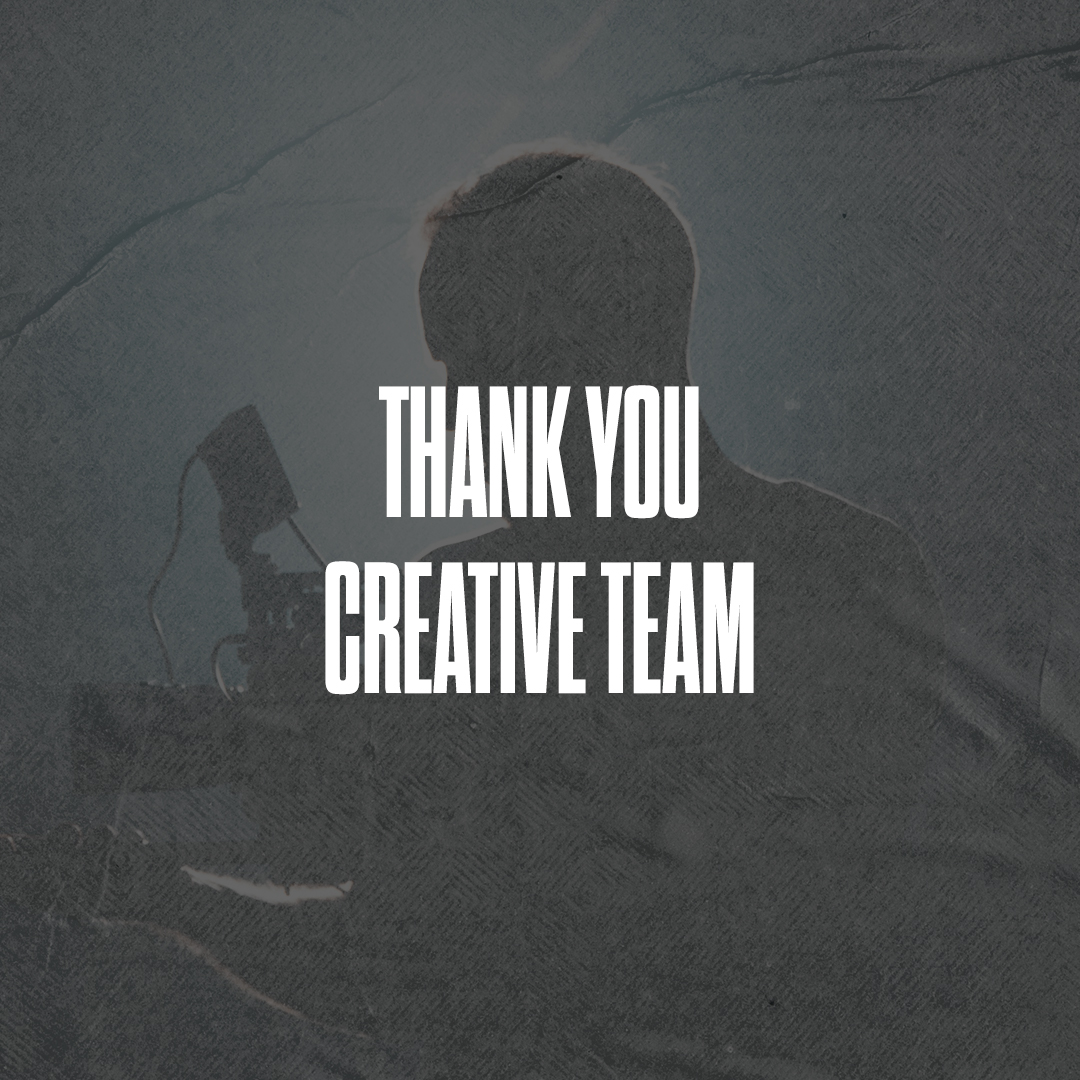 Thank You Creative Team