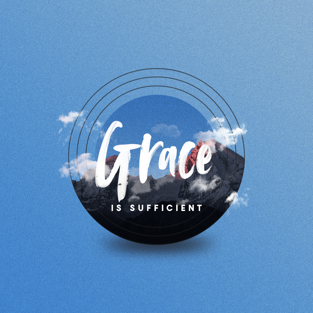 Grace is Sufficient