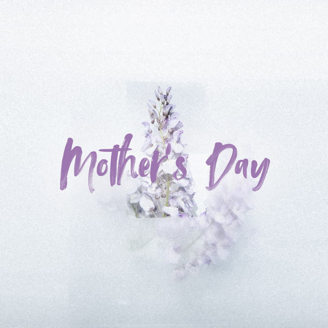 Mother’s Day