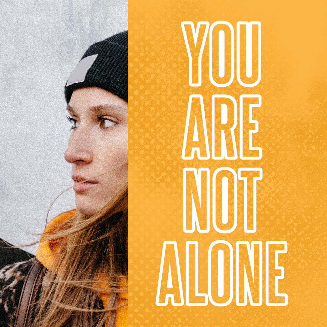 You are not alone