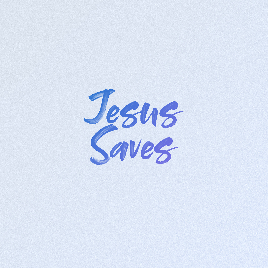 Jesus Saves