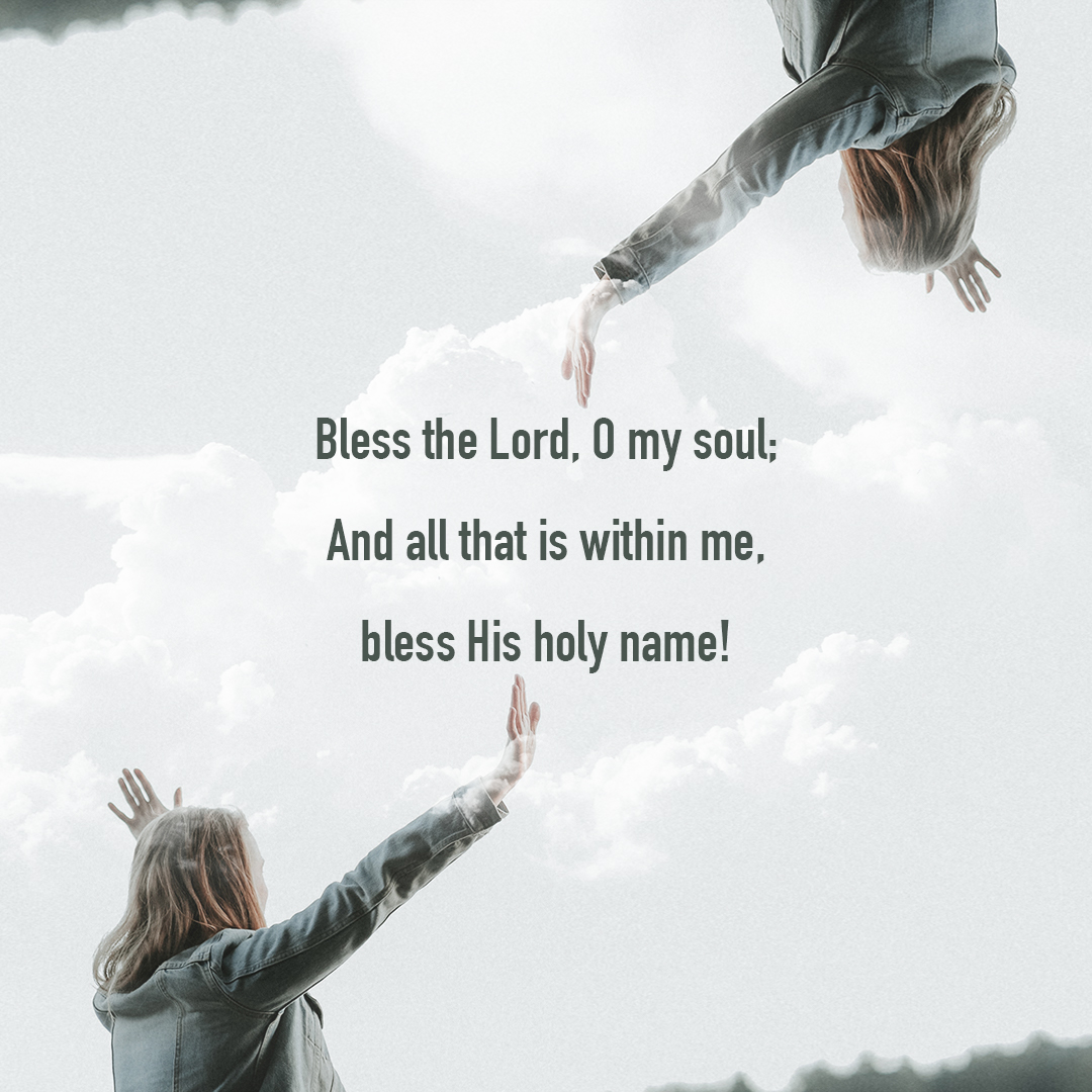 Bless the Lord