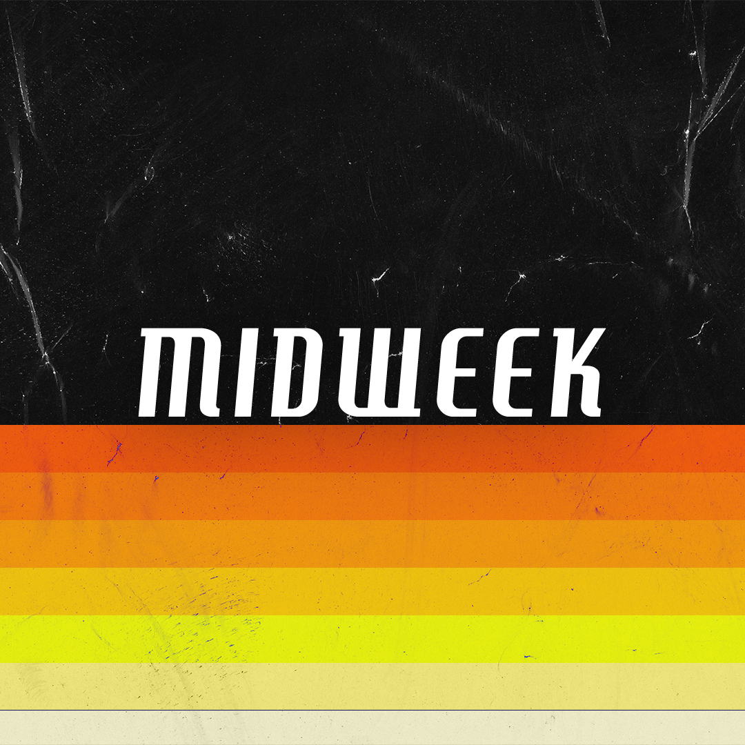 Midweek
