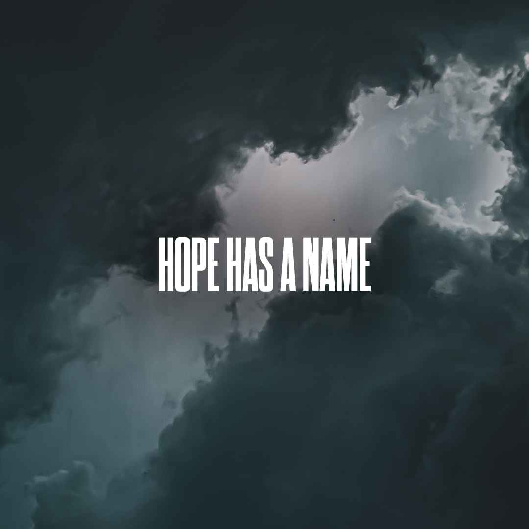 Hope Has A Name
