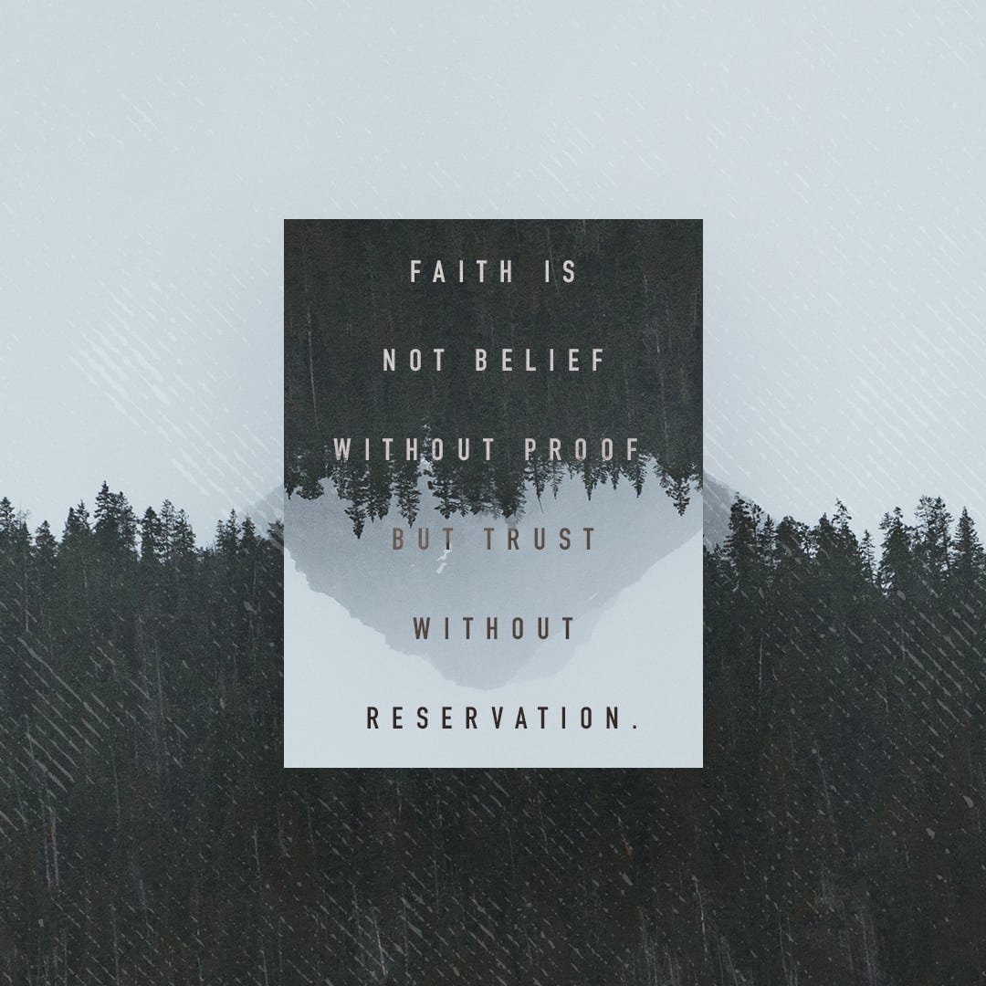 Faith is Trust Without Reservation