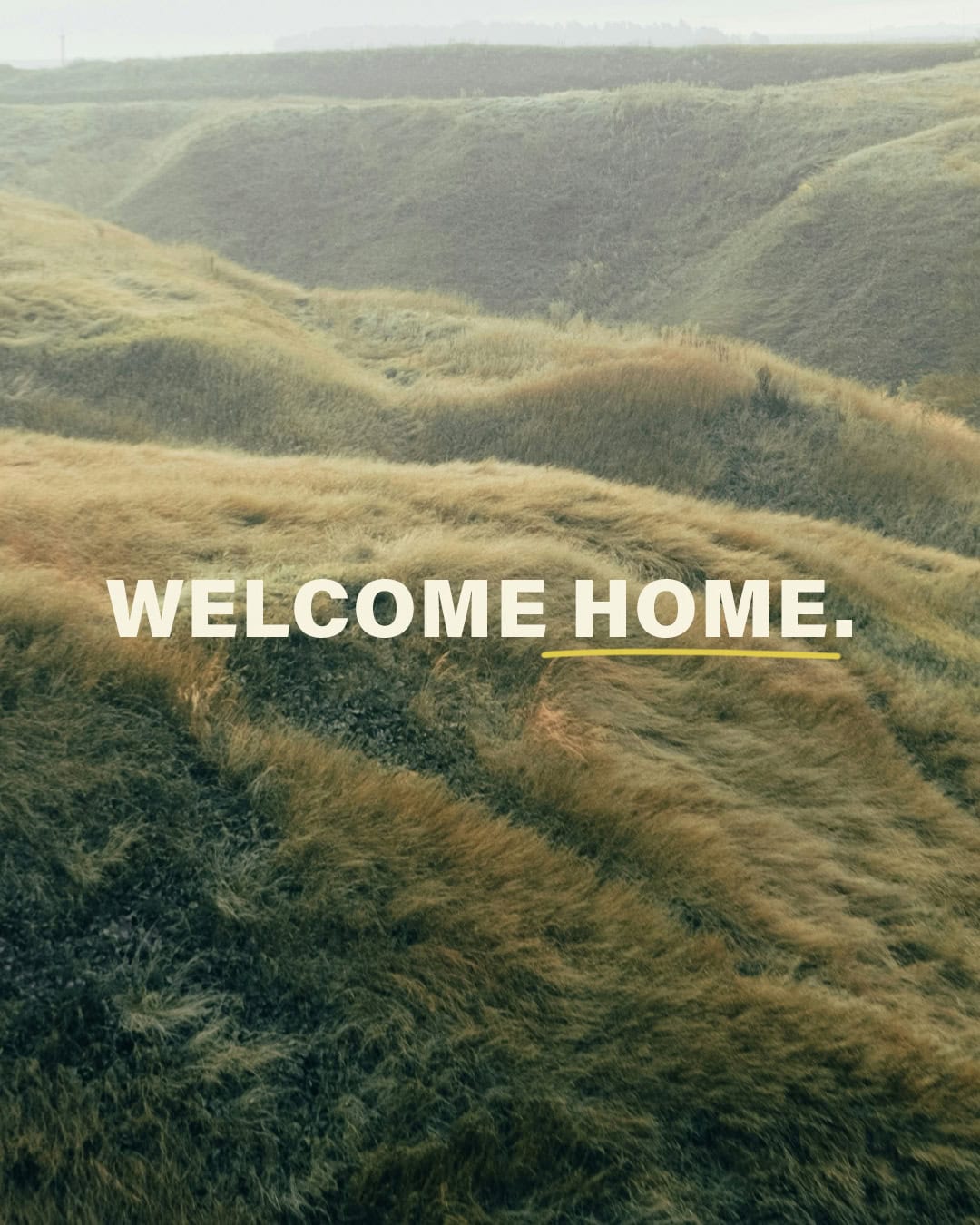 Welcome Home