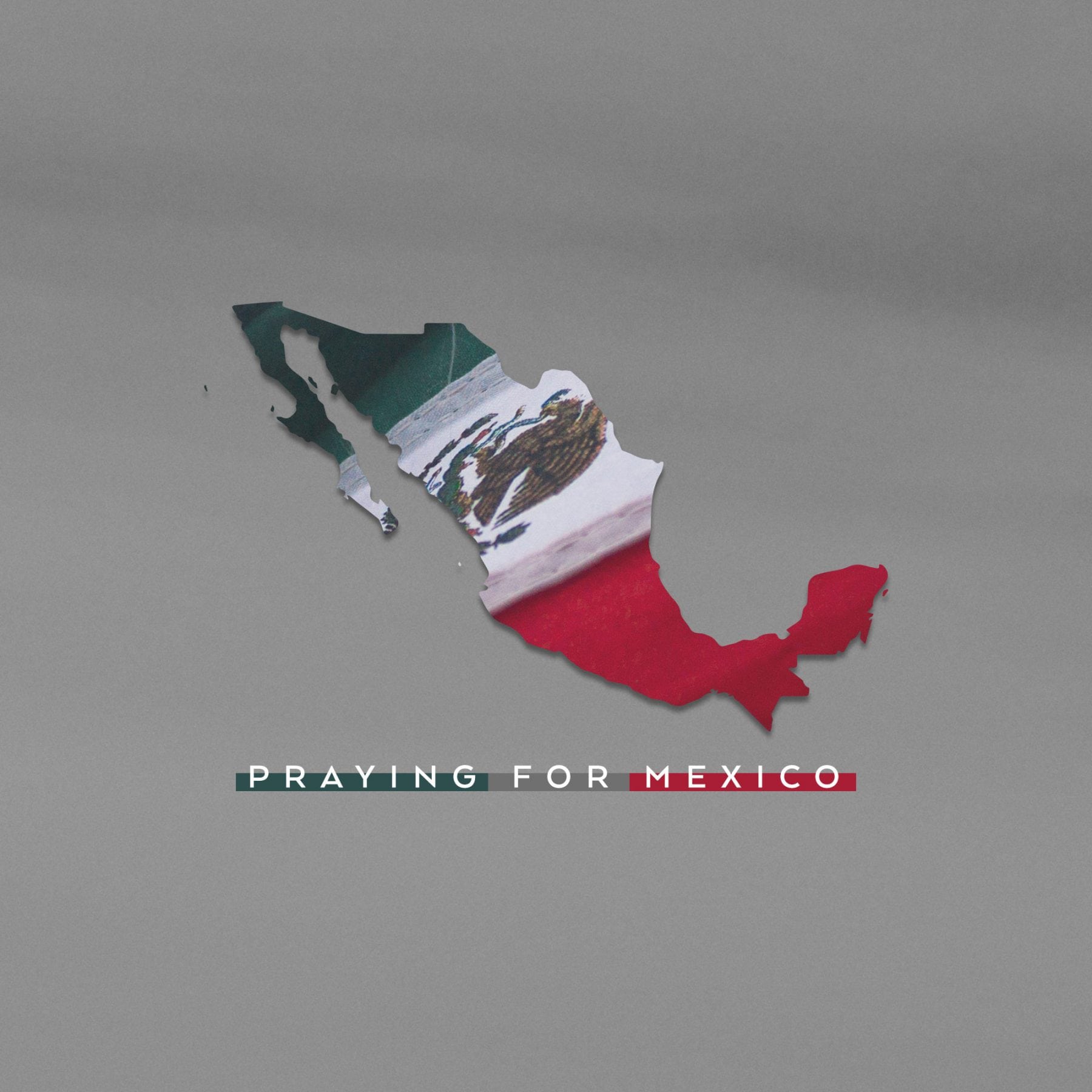 Pray for Mexico